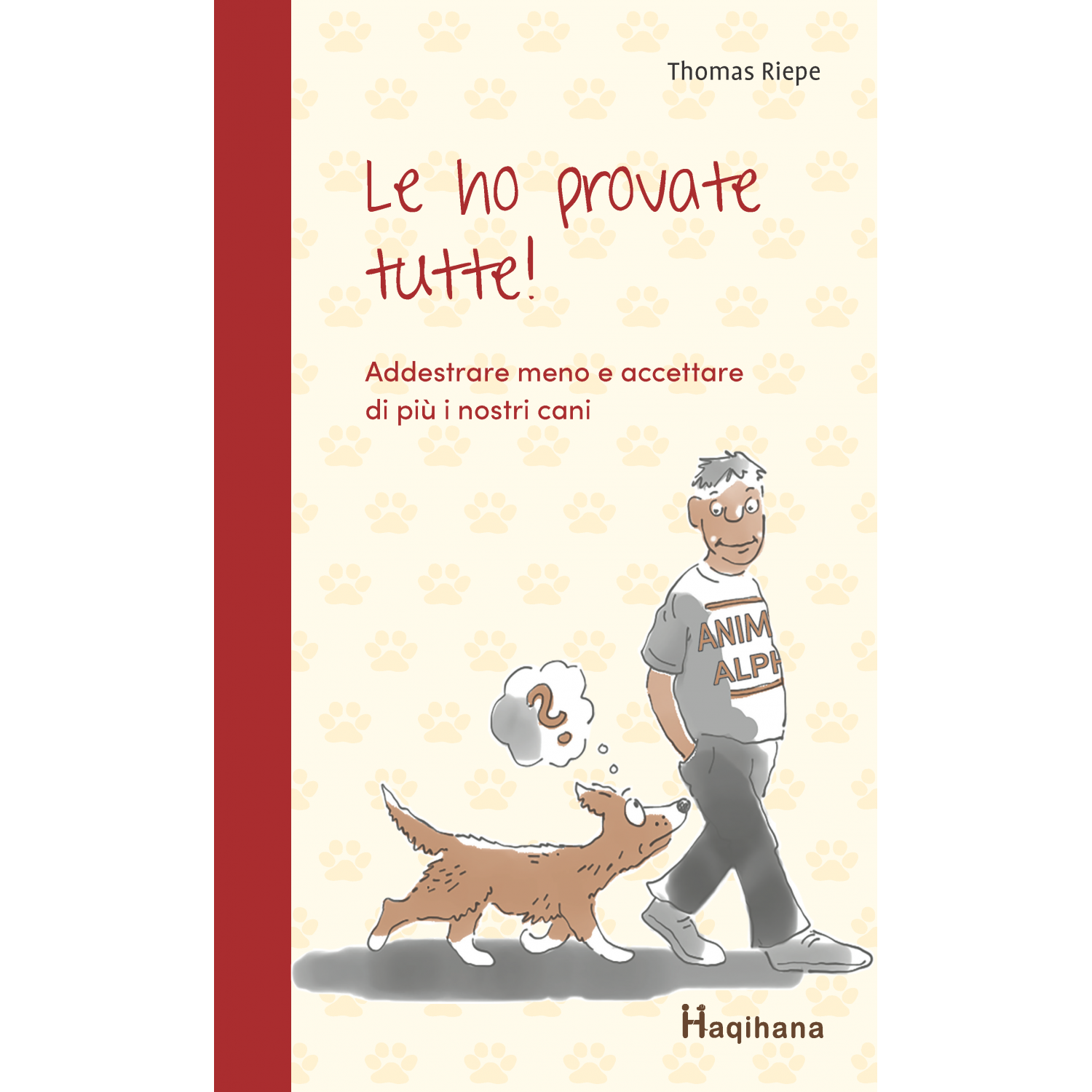 Le ho provate Tutte! (ITALIAN ONLY) Le ho provate Tutte! (ITALIAN ONLY)