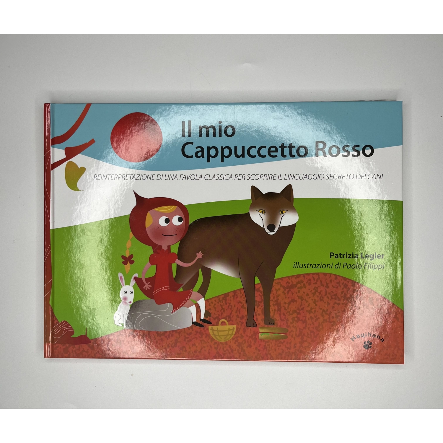 Book "Il mio Cappuccetto Rosso" - defect in the cutting of the pages Book "Il mio Cappuccetto Rosso" - defect in the cutting of the pages